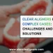 Clear Aligners in Complex Cases: Challenges and Solutions