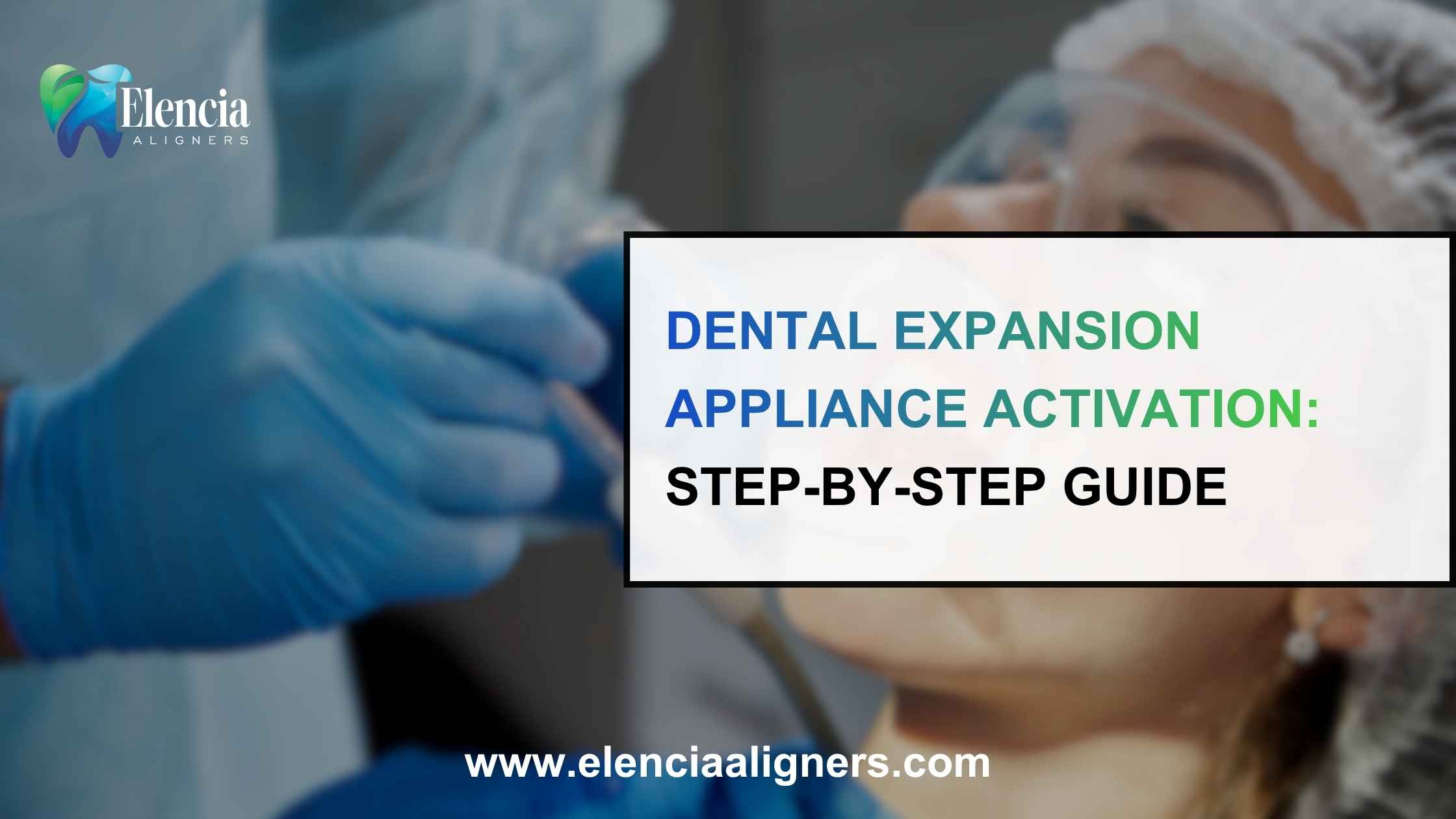 Dental expansion appliance activation step-by-step guide